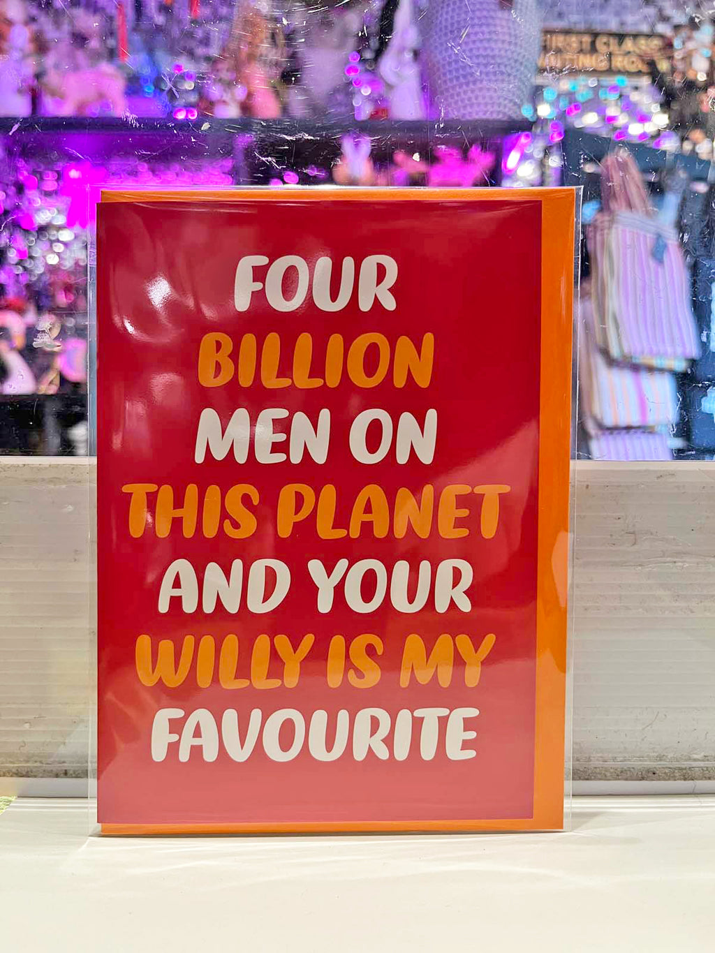 Greeting Card - Four Million Men You’re Willy My Favourite