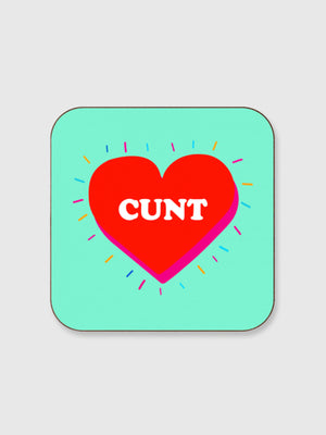 Coaster - Cunt - Green with Red Heart