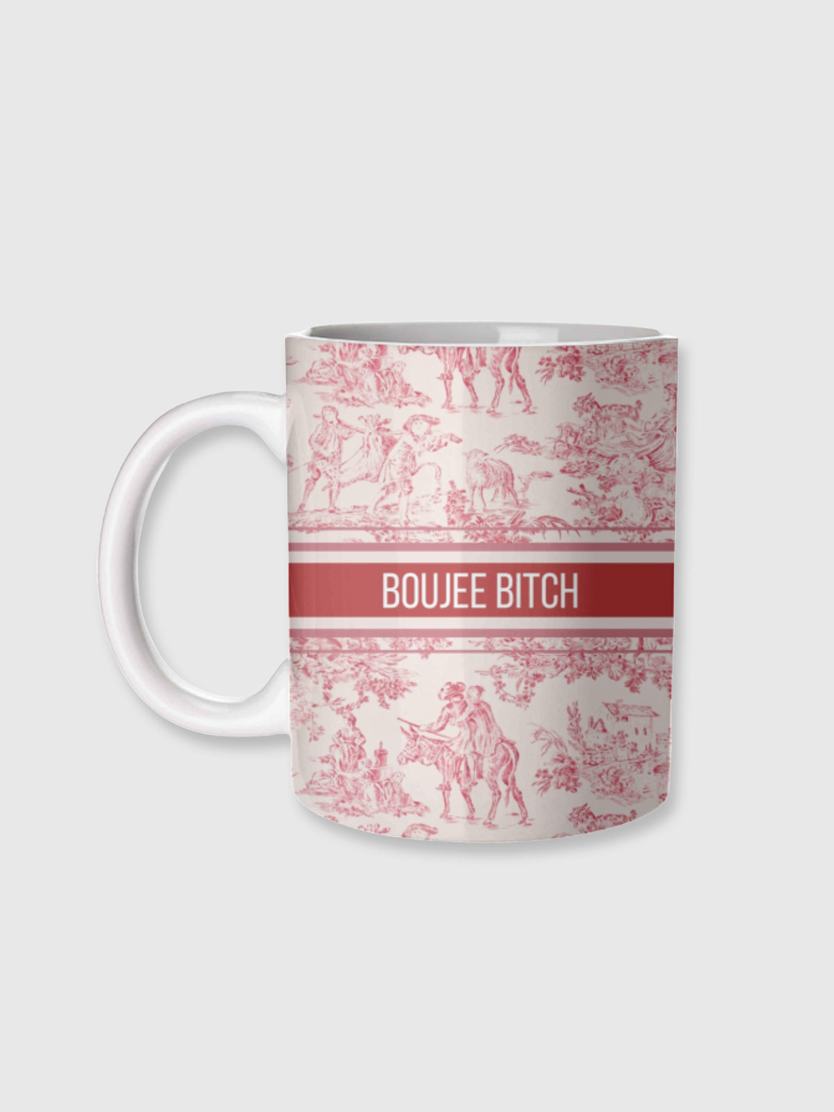 Cup / Mug - Boujee Bitch