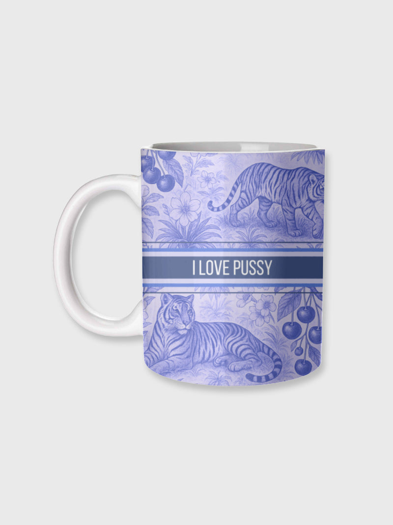Cup / Mug - I Love Pussy