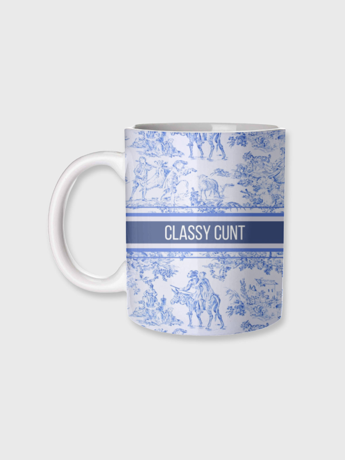 Cup / Mug - Classy Cunt