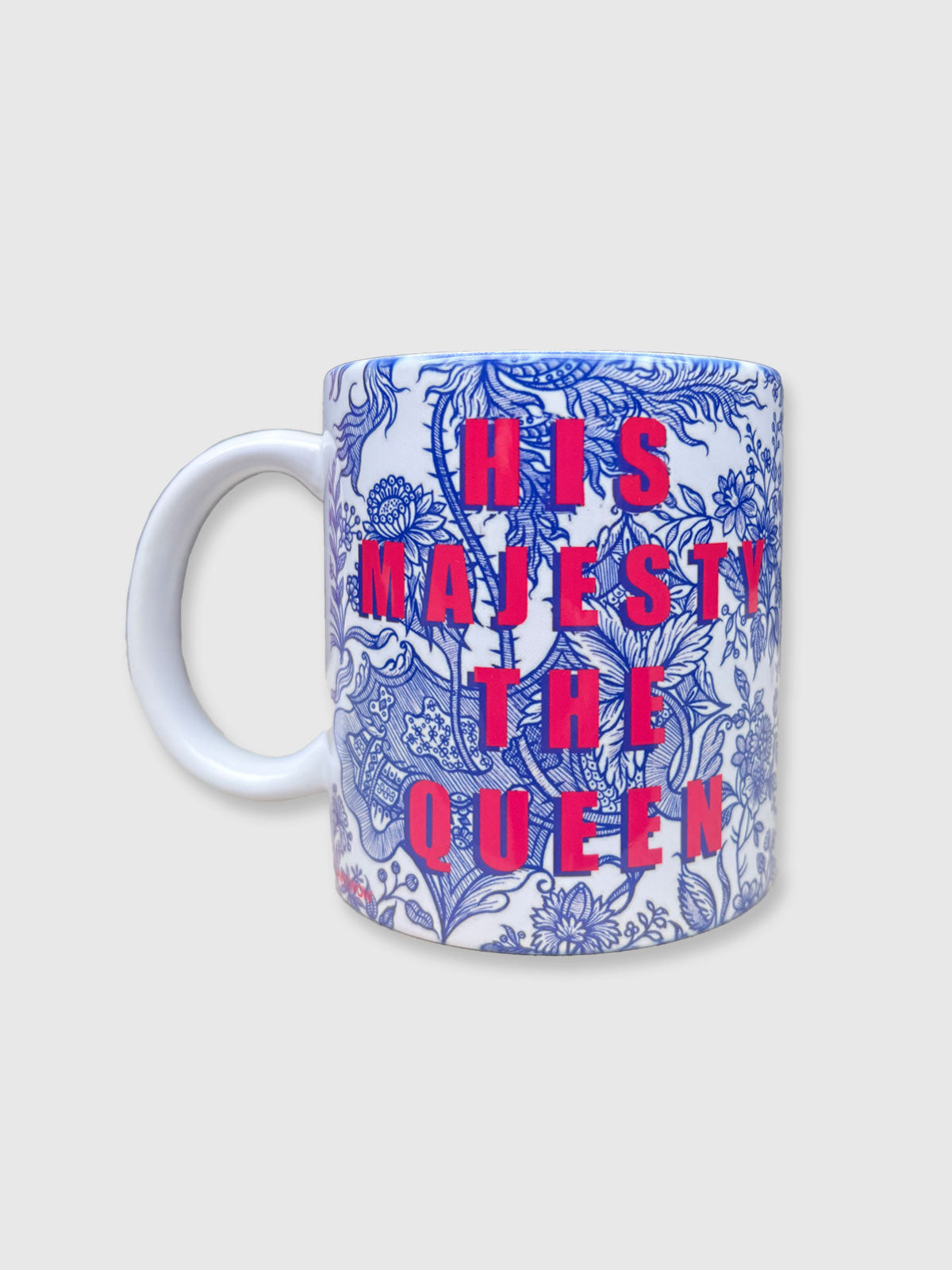 Cup / Mug - His Majesty The Queen