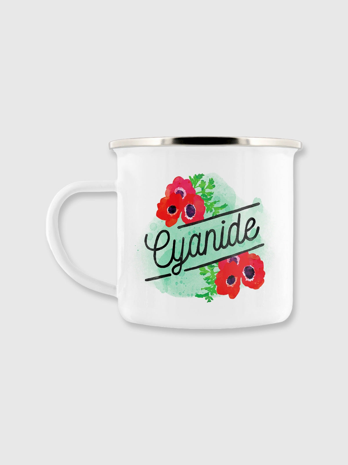 Cyanide Slogan Enamel Mug