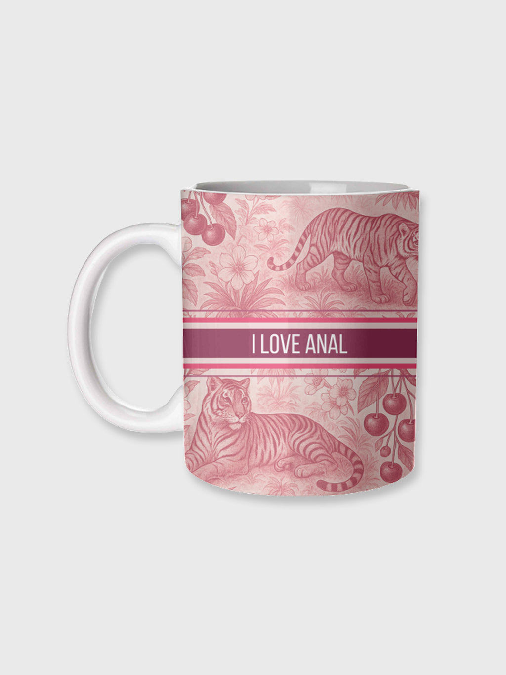Cup / Mug - I Love Anal
