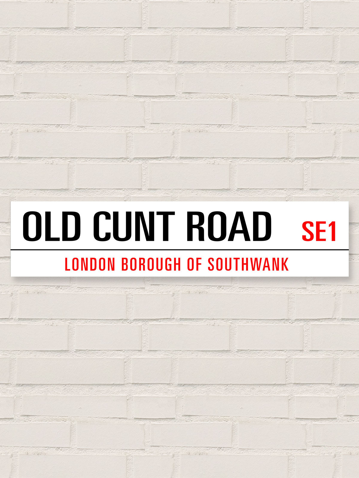 London Style Street Sign - Old Cunt Road