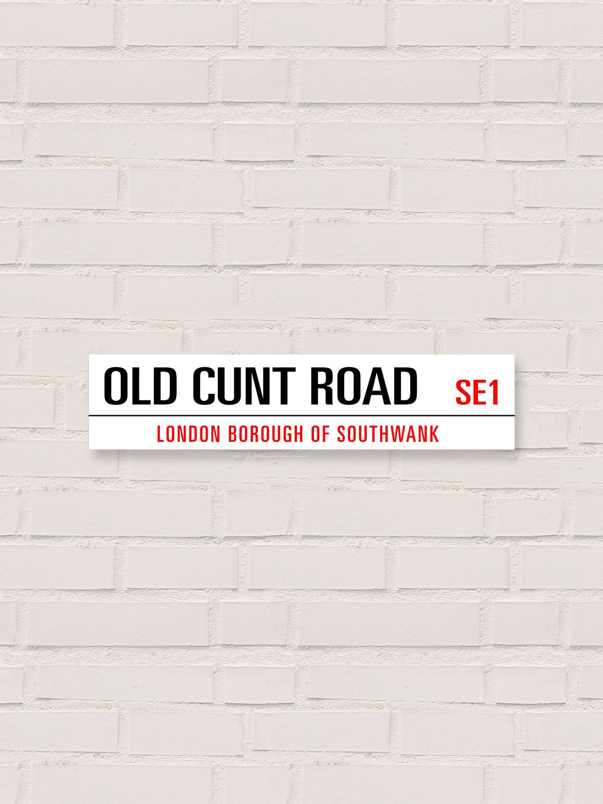 London Style Street Sign - Old Cunt Road - Small