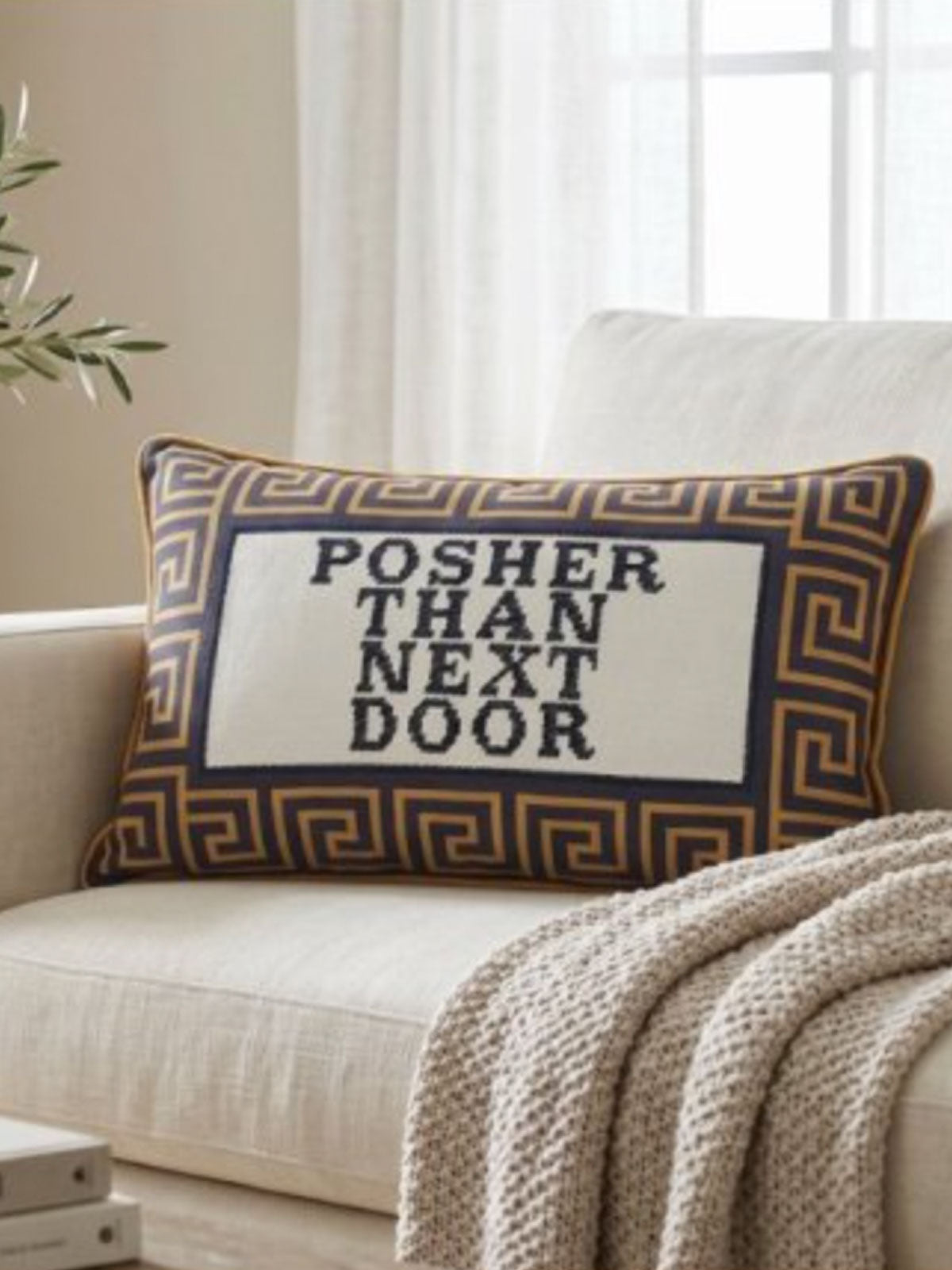 Posher Next Door Slogan Cushion - 50cm