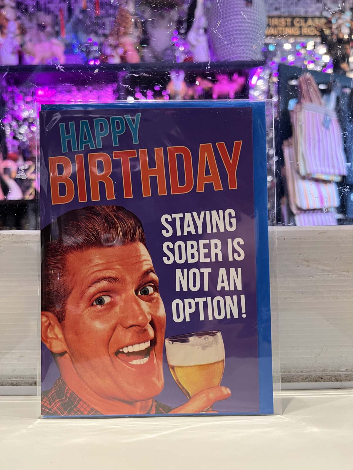 Greeting Card - Birthday Sober Not An Option