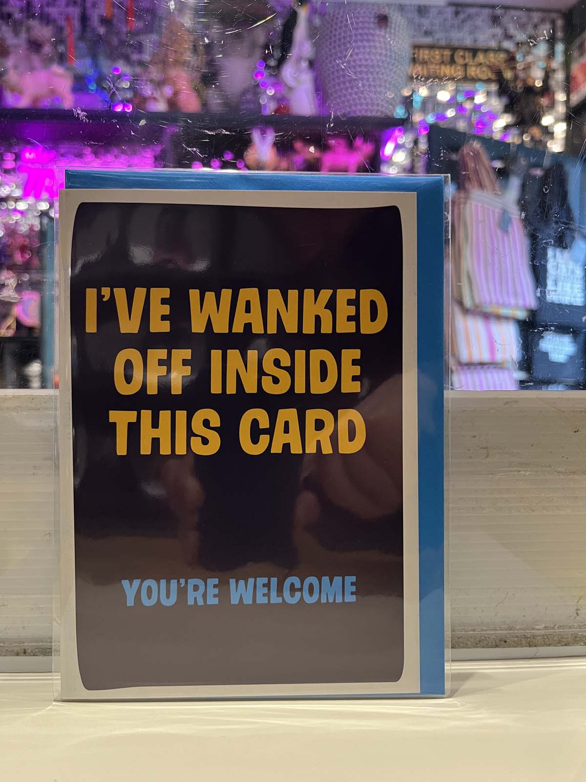 Greeting Card - I’ve Wanked Off In This Card