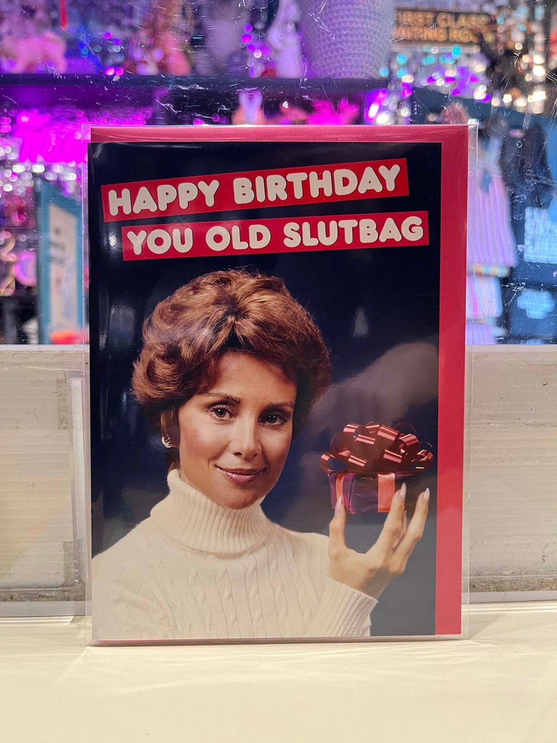 Greeting Card - Happy Birthday Slutbag