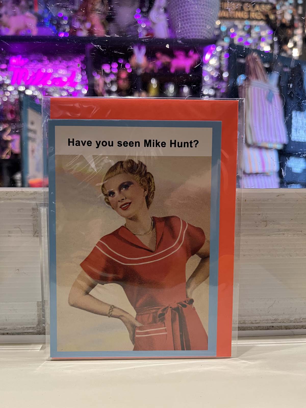 Greeting Card - Have You Seen Mike Hunt