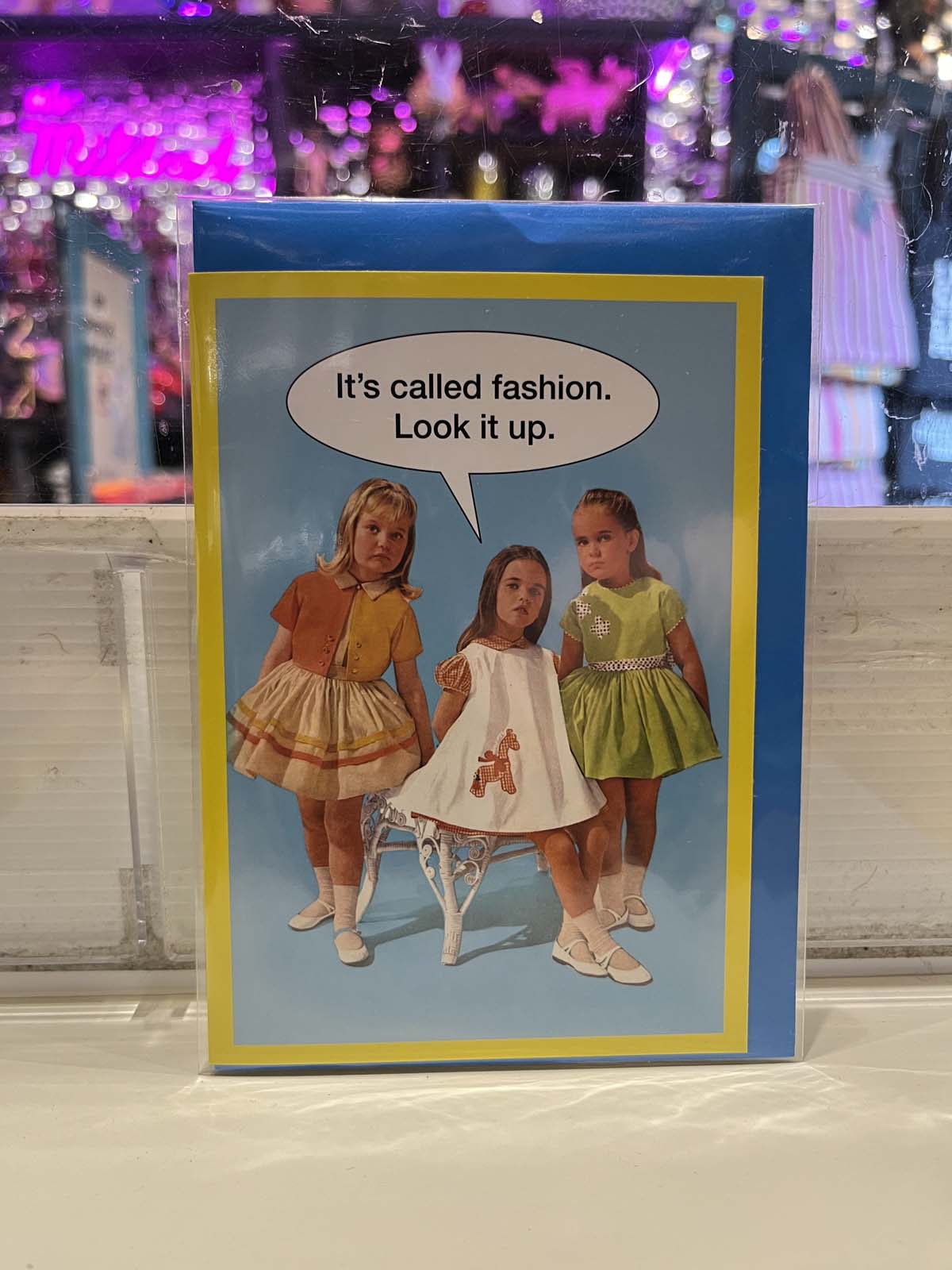 Greeting Card - It’s Called Fashion Look It Up