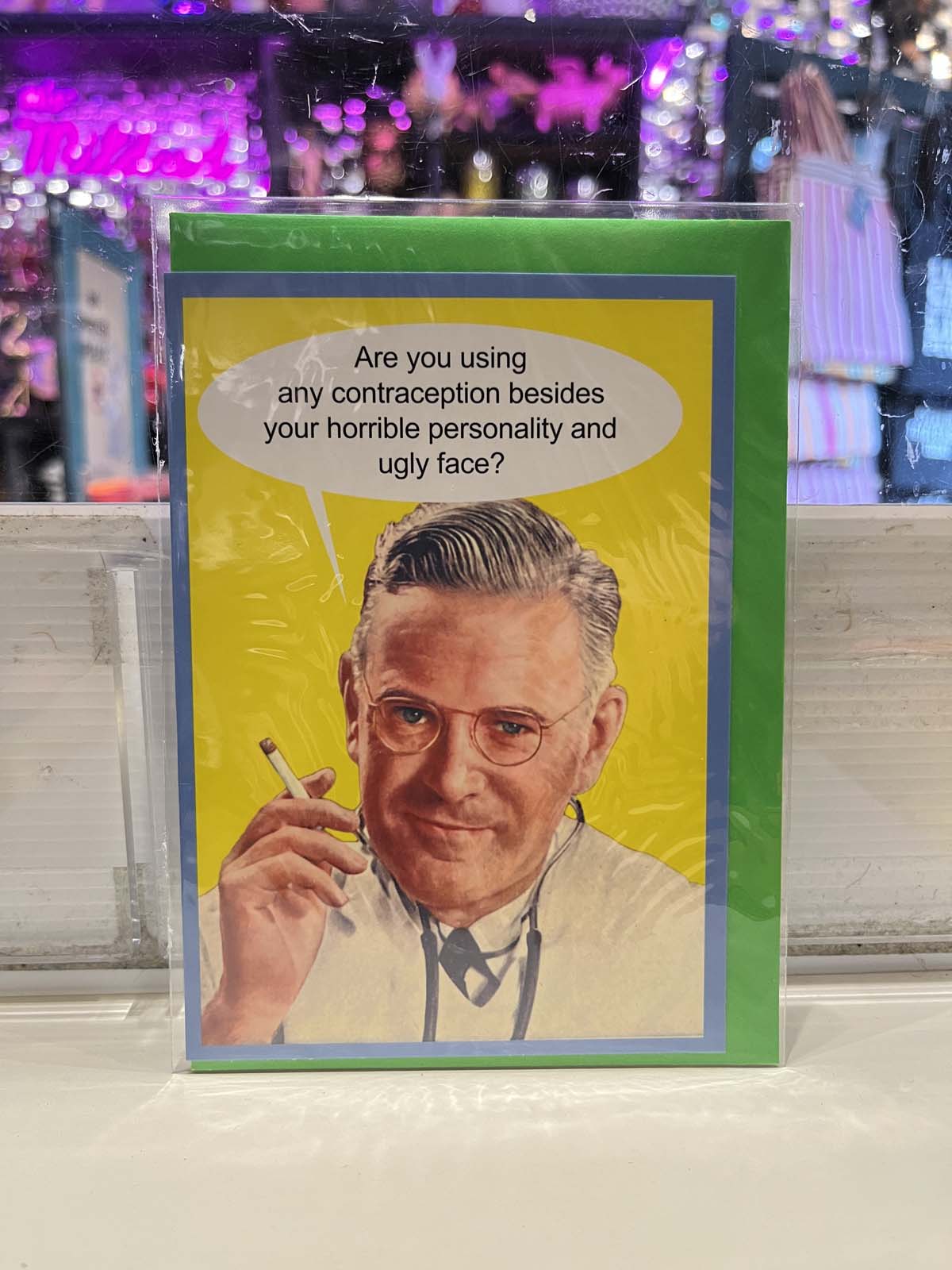 Greeting Card - Contraception Ugly Face