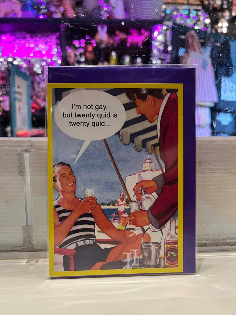 Greeting Card - Not Gay But 20 quid