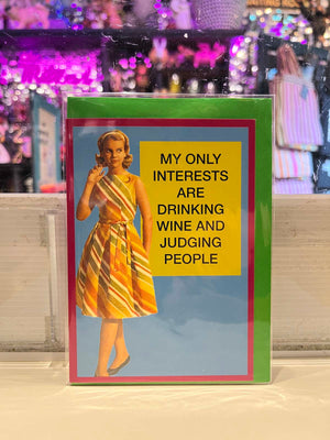Greeting Card - Drinking Wine and Judging People