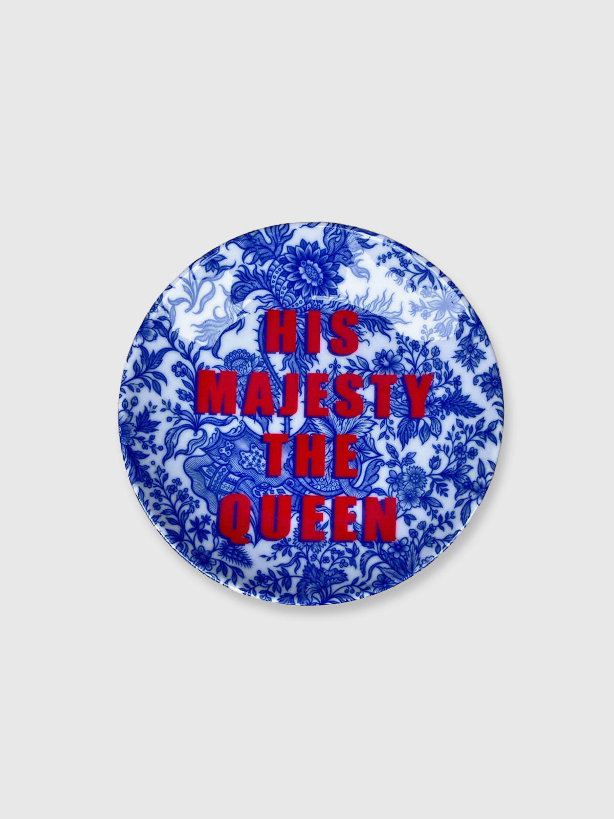 Side Plate 6" - His Majesty The Queen