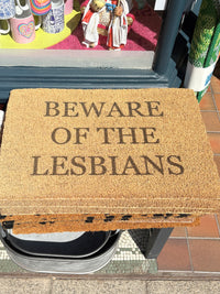 EXCLUSIVE 'Beware Of The Lesbians' Door Mat