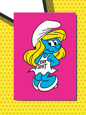 Greeting Card - Eat Shit Blue Girl