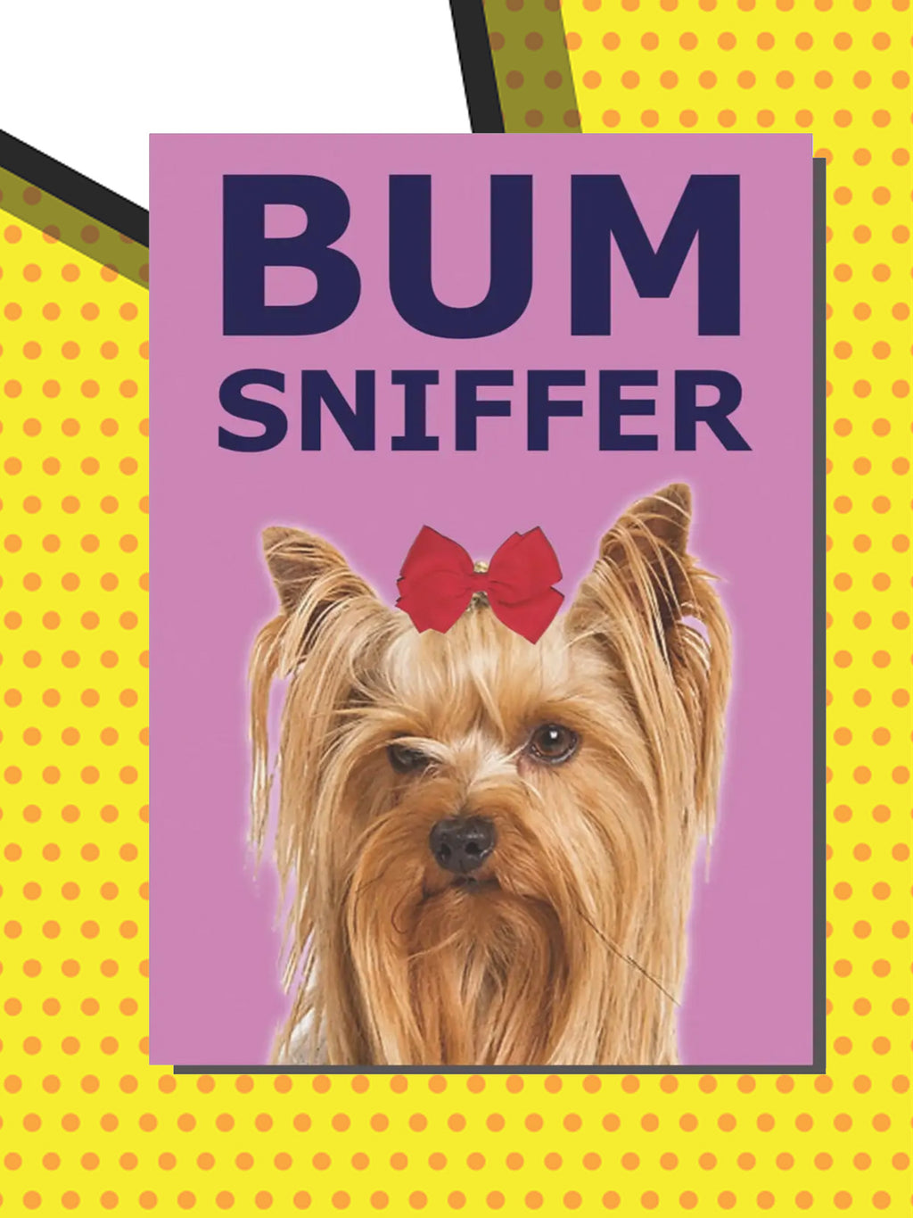 Greeting Card - Bum Sniffer