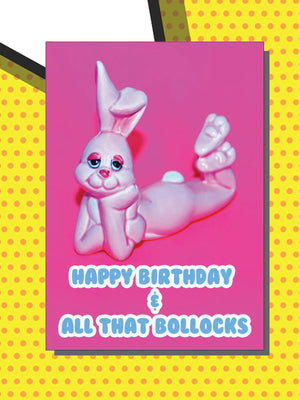 Greeting Card - Happy Birthday and all that