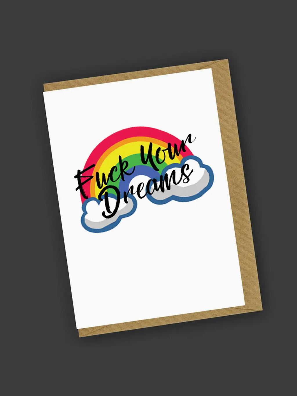Charlotte Clark Greeting Card - Fuck Your Dreams