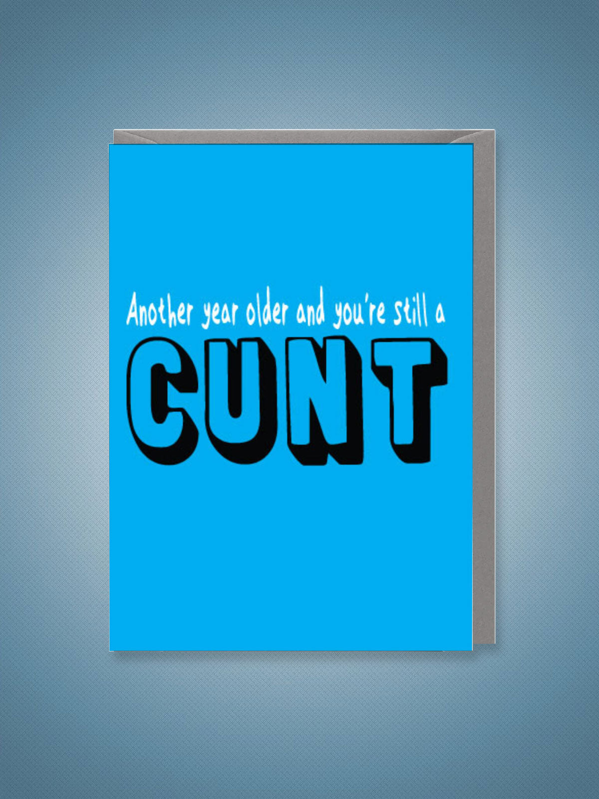 Greeting Card - Another Year Older