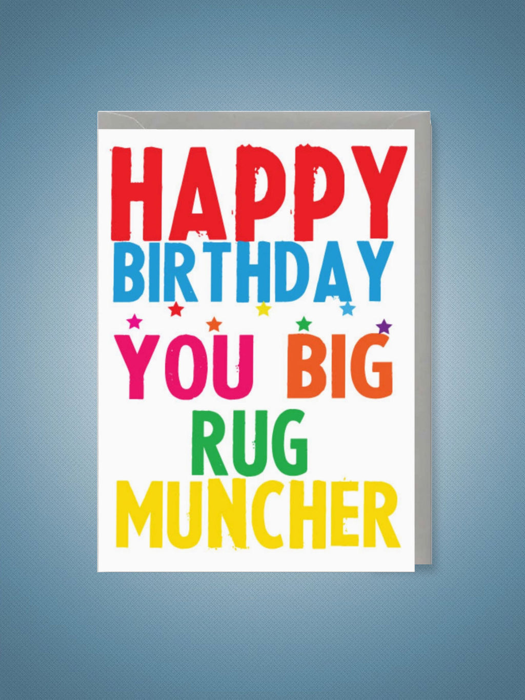 Greeting Card - Happy Birthday Rug Muncher