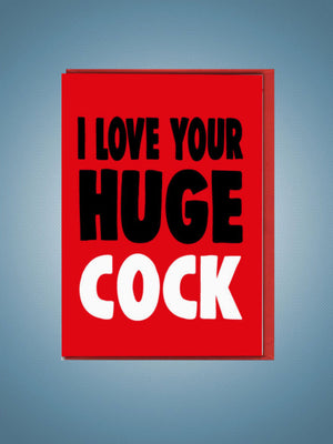 Greeting Card - I Love Your Huge