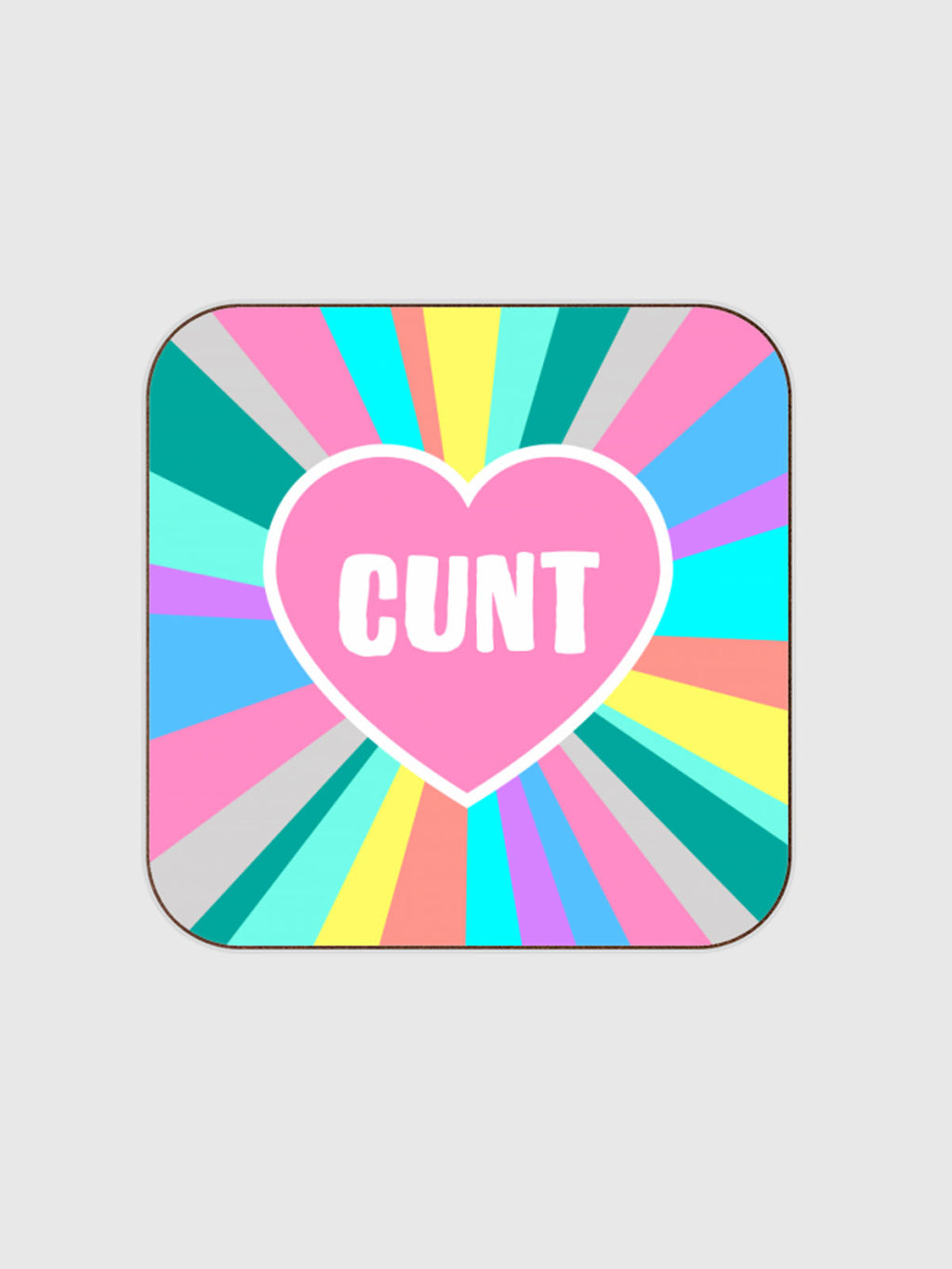 Coaster - Cunt Colourful Heart