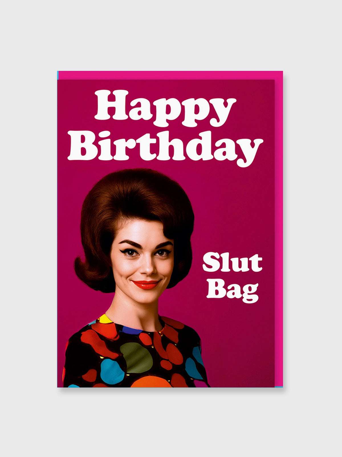Greeting Card - Happy Birthday Slut Bag