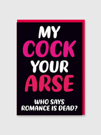Greeting Card - My Cock Your Arse