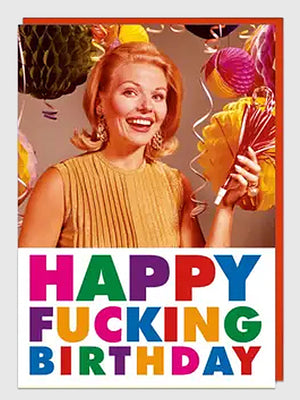 Large Greeting Card - Happy Fucking Birthday