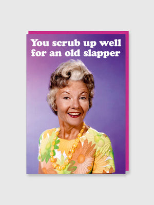 Greeting Card - You Scrub Up Well