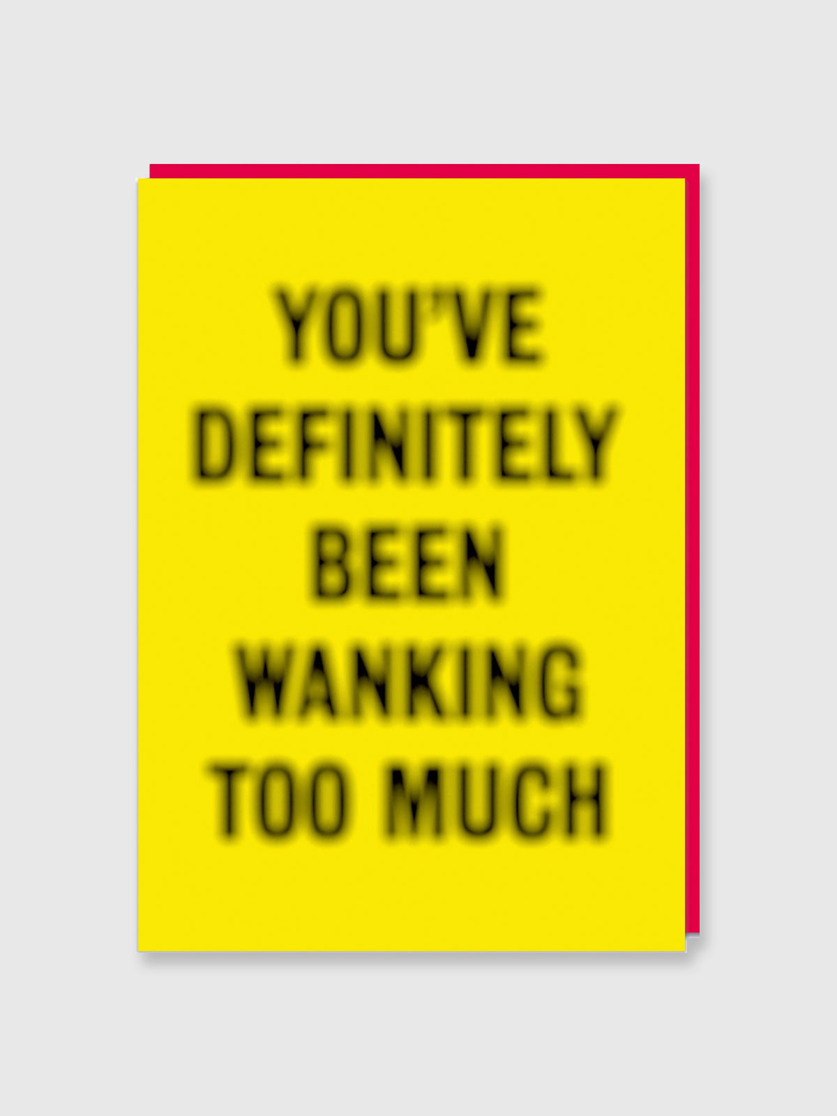 Greeting Card - Too Much W*nking