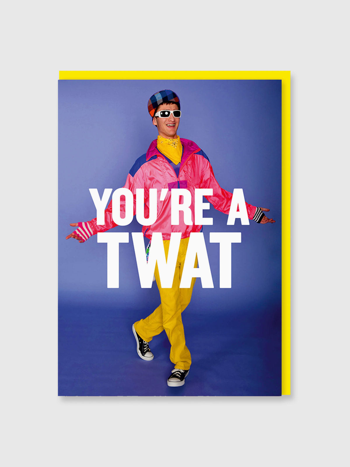 Greeting Card - You’re A Twat