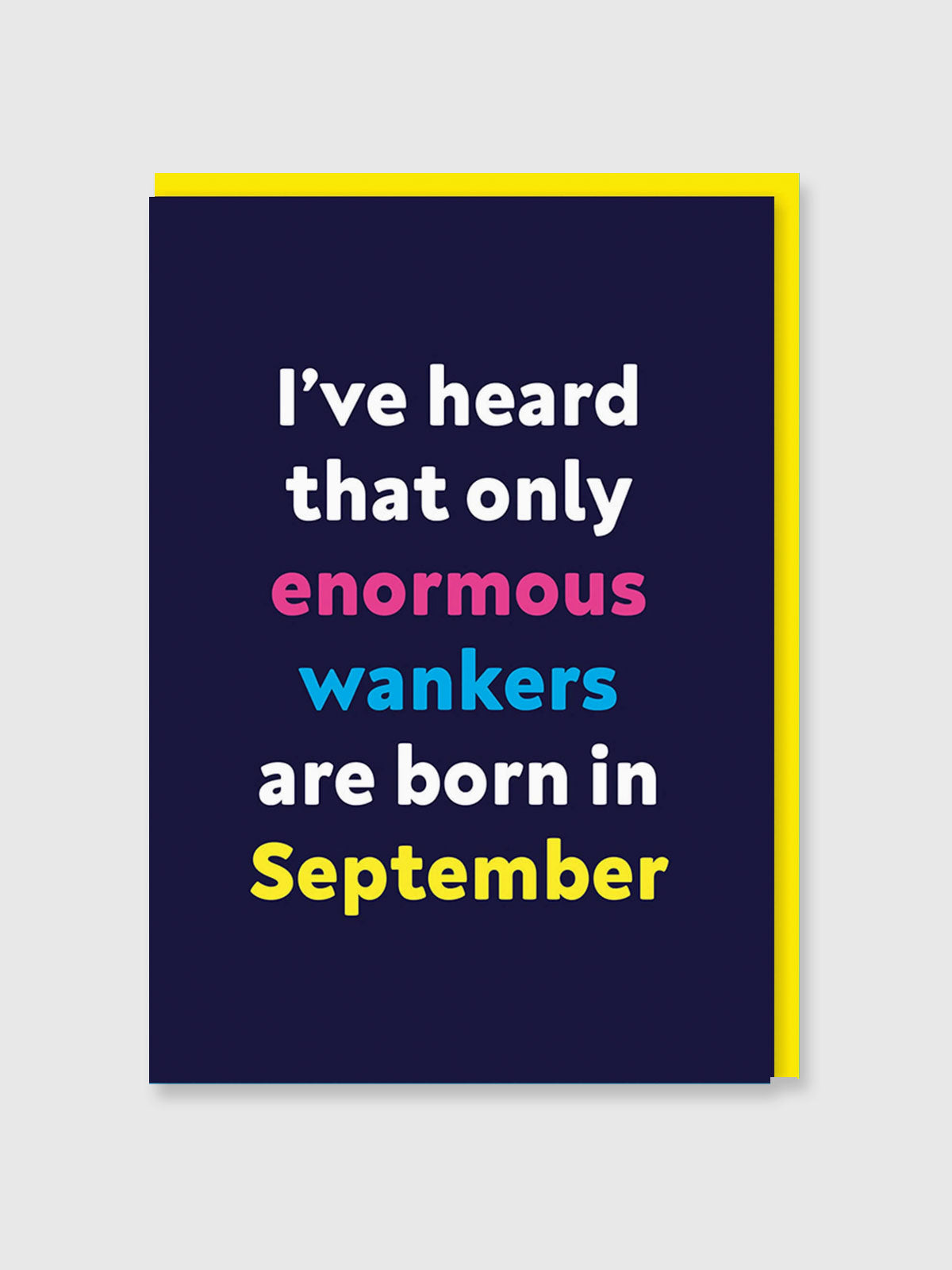 Greeting Card - Wankers Born in September Birthday