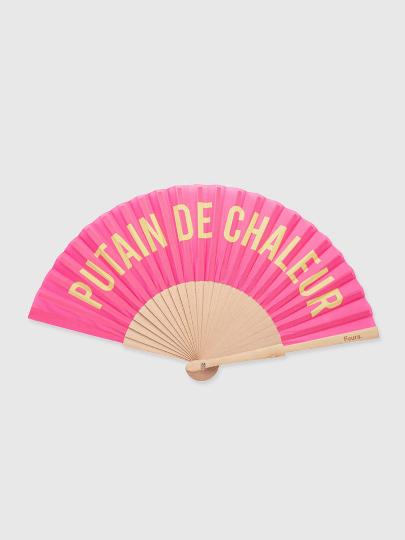 Fisura - Putain de Chaleur Fan - Pink