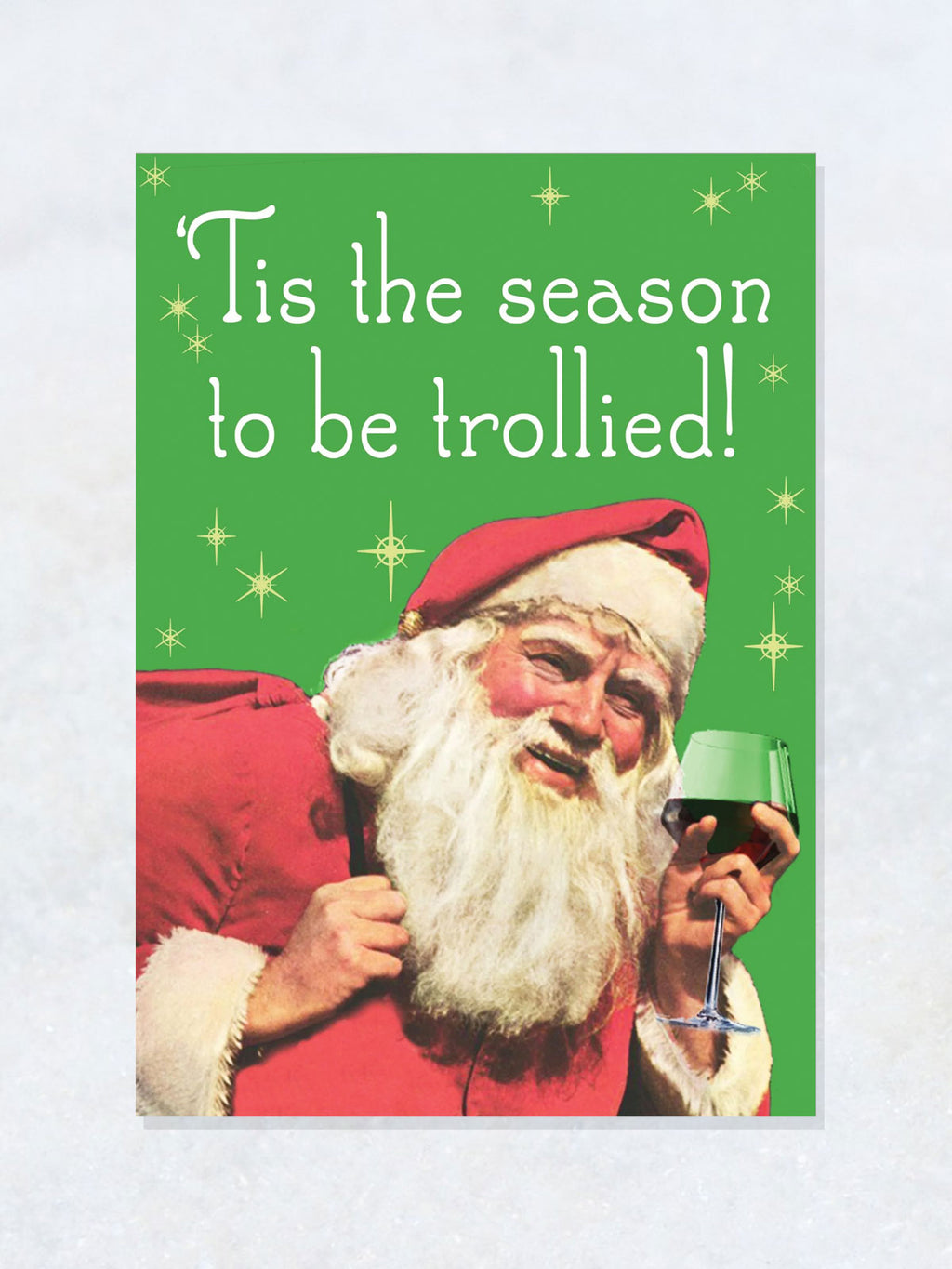 Greeting Card - Season to be Trollied