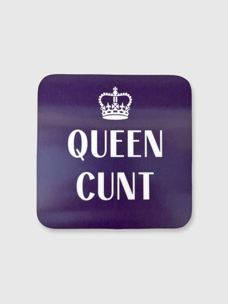 A purple square glossy coaster with rounded edges featuring the text 'QUEEN CUNT' in white capital letters, centered with a crown illustration above the text.