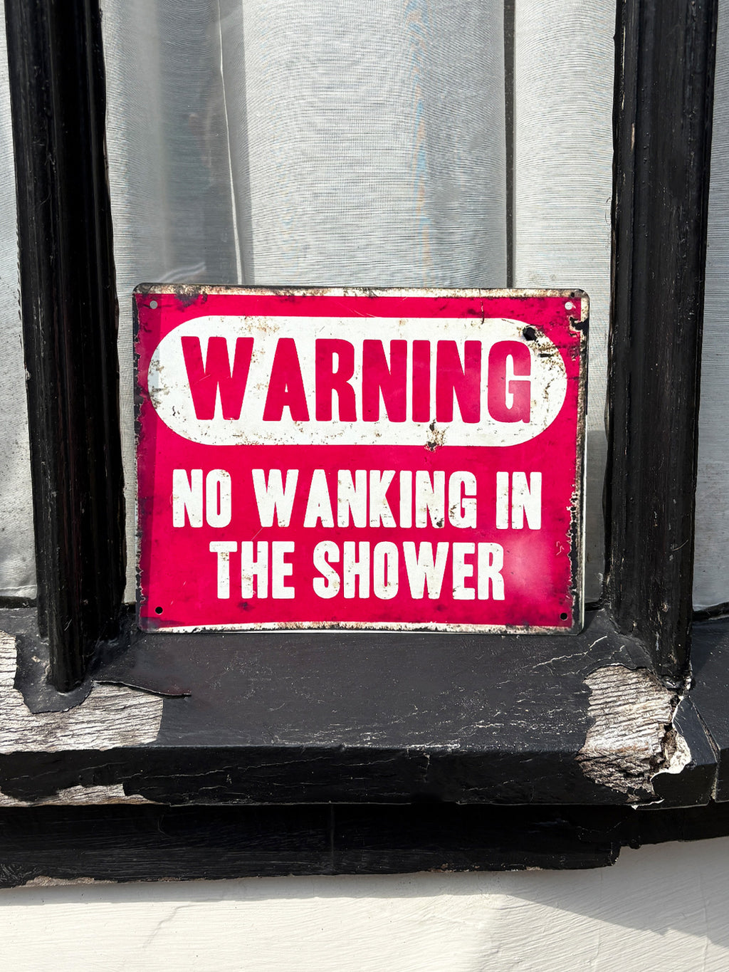 Warning No Wanking In the Shower Metal Tin Sign