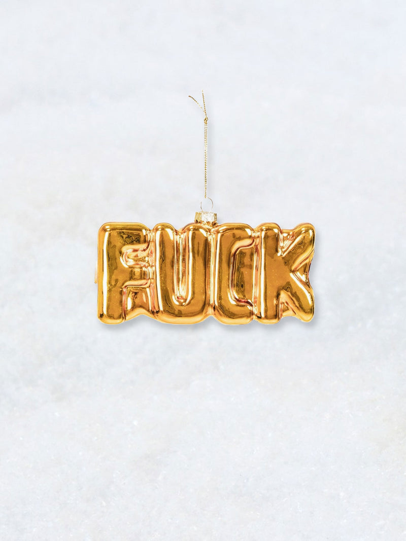 Christmas Ornament - Fuck - Gold