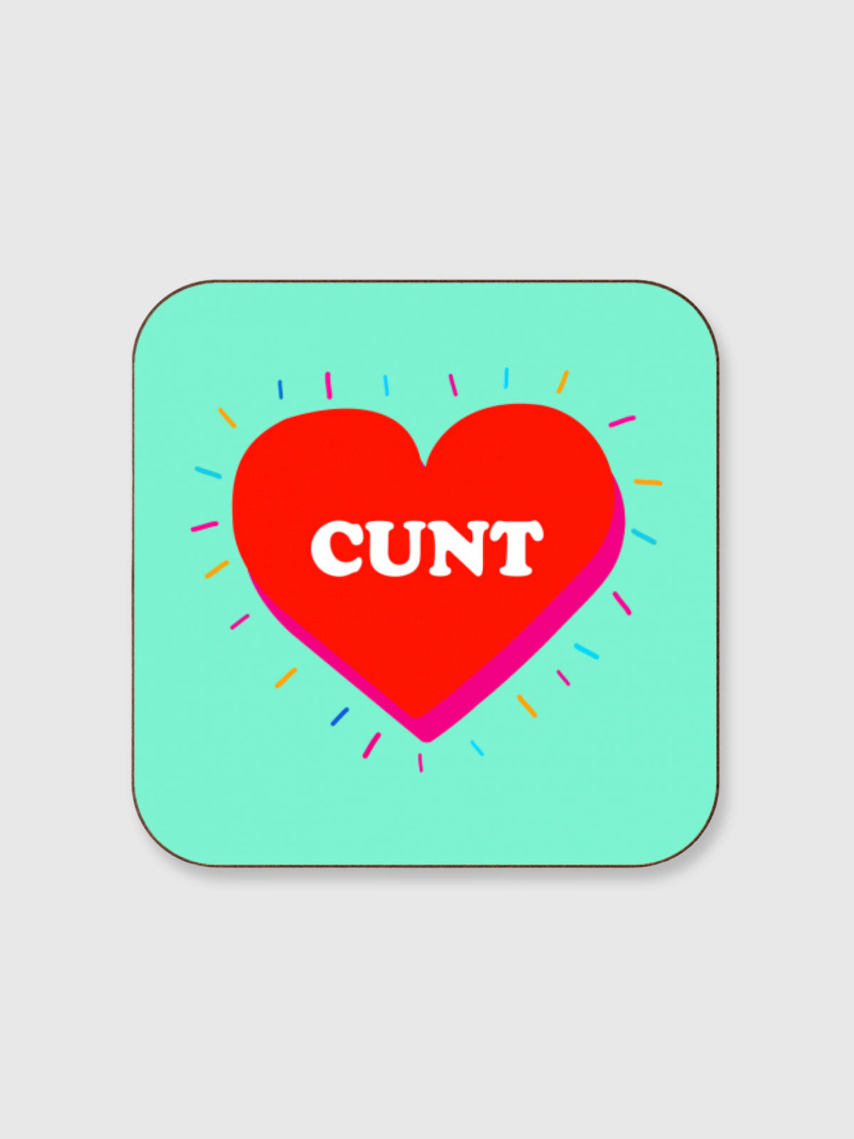 Coaster - Cunt - Green with Red Heart