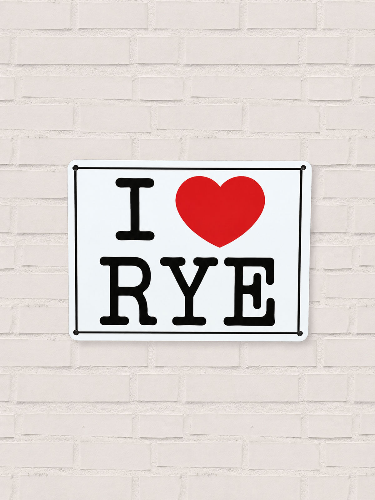 I Love Rye - Metal Tin Sign
