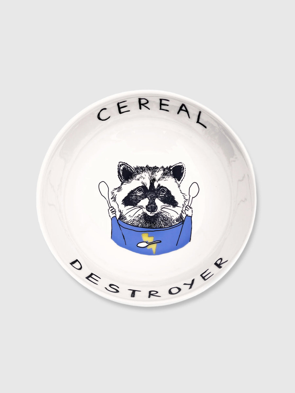 JimBobArt Bowl - Cereal Destroyer Raccoon