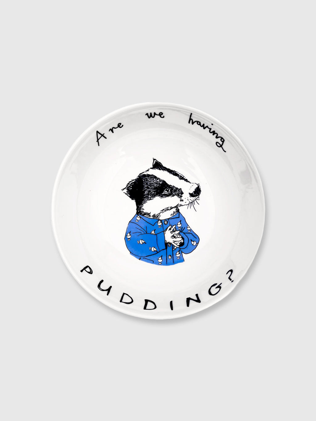 JimBobArt Bowl - Are We Having Pudding? Badger