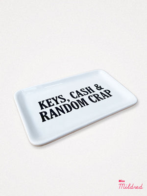 Keys, Cash and Random Crap Ceramic dish / tray