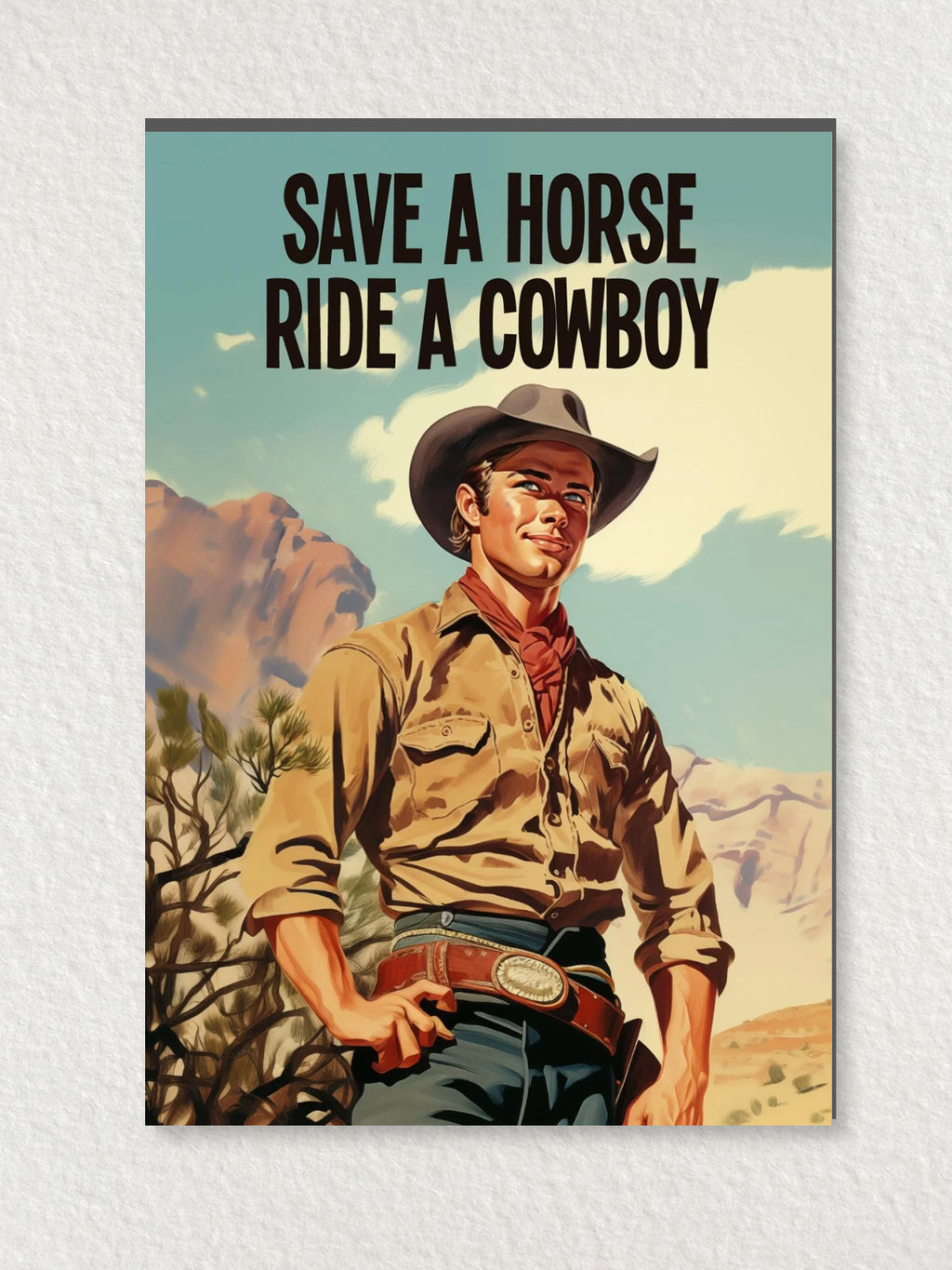 Greeting Card - Save A Horse, Ride A Cowboy