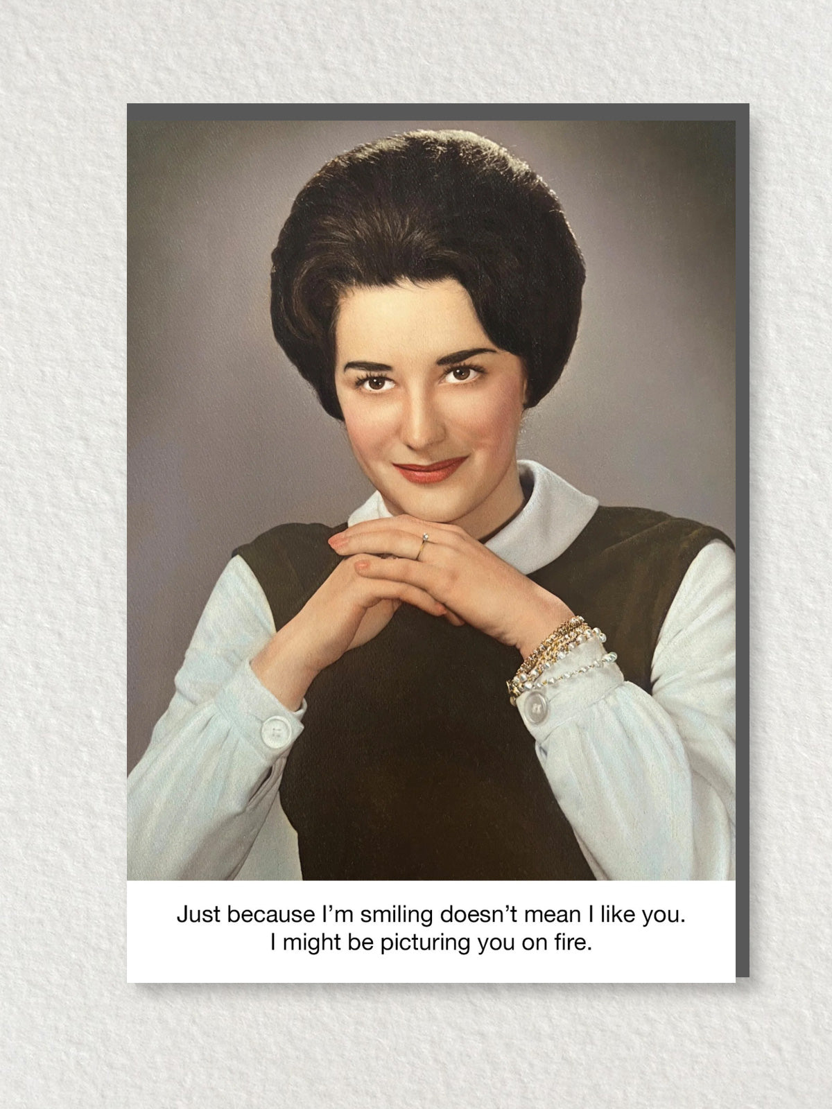 Greeting Card - Just Because I'm Smiling
