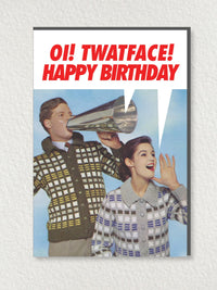 Greeting Card - Twat Face Happy Birthday