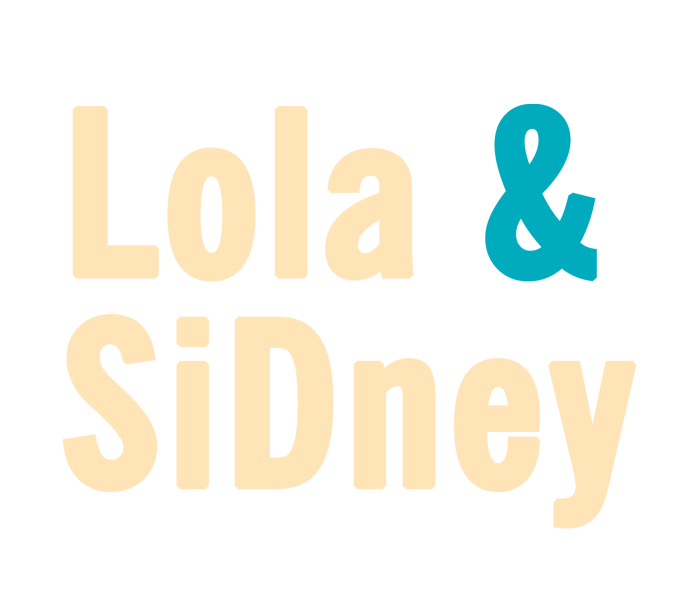 Lola & SiDney